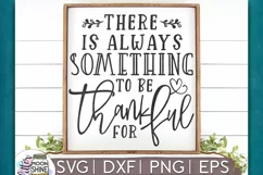 There Is Always Something SVG DXF PNG EPS Cutting Files Product Image 1