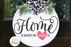 Home Is Where The Heart Is SVG | Farmhouse Sign | DXF and mo Product Image 1