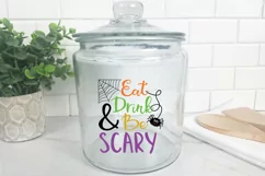 Eat Drink and Be Scary SVG Cut File - Halloween SVG File Product Image 3