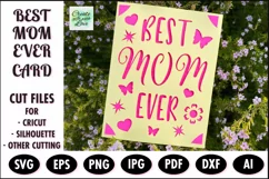 Best MOM Ever Papercut Card SVG, Mother's Day Template cards Product Image 1