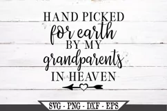 Hand Picked For Earth By My Grandparents In Heaven SVG Product Image 2
