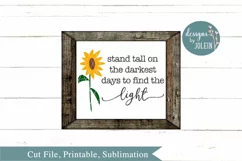 Stand tall on the darkest days SVG, png, eps, dxf, sublimati Product Image 1