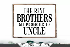 The Best Brothers Get Promoted To Uncle Baby Announcement Product Image 1