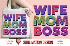 WIFE MOM BOSS clipart | Mothers day Sublimation design png Product Image 1