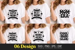 Super Mom Proud Mama Boss Quotes SVG PNG Product Image 1