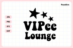 Funny Bathroom Sign Saying SVG | VIPee Lounge Product Image 3