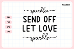 Wedding Sign Saying SVG | Sparkler Send Off Product Image 3