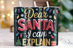 Dear Santa I can Explain Tumbler Wrap | Christmas Product Image 1