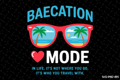 Baecation Mode SVG Design | Summer | SVG Cut files Product Image 1