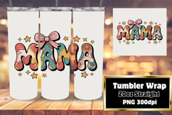 Unique 20oz Sublimation Design , Mama Product Image 1