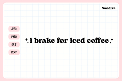 Funny Rearview Mirror Decal Sticker Saying | Iced Coffee Product Image 3