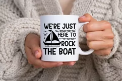 We're Just Here To Rock The Boat SVG, Summer SVG Design Product Image 2