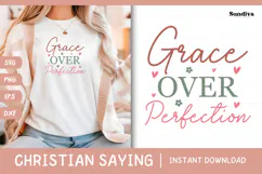 Christian Quote SVG - Faith Saying | Grace Over Perfection Product Image 1
