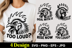 Rooster Too Loud Rise Now SVG PNG Product Image 1