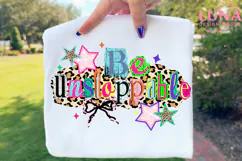 Be Unstoppable Believe in Yourself svg png sleeve design Product Image 3