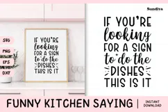 Funny Kitchen Saying SVG | A Sign To Do The Dishes Product Image 1