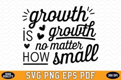 Growth is growth no matter how small SVG | Quotes Product Image 1