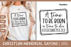 Christian Memorial Quote SVG | A Time To Be Born Product Image 1