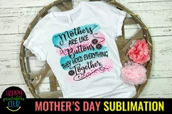 Mothers are Like Buttons I Mothers Day Sublimation Design Product Image 1