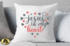 Valentines SVG Jesus in my Heart SVG Valentine Quote SVG Product Image 3