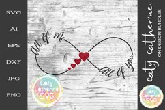 All Of Me All Of You Infinity Love SVG Product Image 1