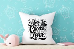 Always choose love quote Svg Png Product Image 2