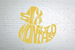 Six Months Old SVG yellow baby duck lettering design Product Image 1