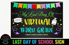 My Last Day of Virtual Third Grade Sign- End of School Sign Product Image 1