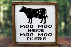 Moo Moo Here Moo Moo There Cow quote, farmhouse saying svg Product Image 2