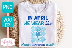 Autism Awareness Month PNG sublimation design Product Image 2