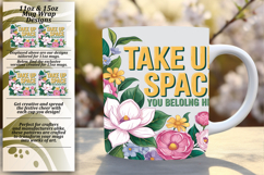 Sweet 15oz Mug Wrap Png Design , Flower Quote Product Image 1