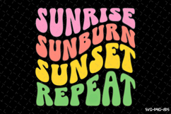 Sunrise Sunburn Sunset Repeat SVG Design | Summer | SVG Product Image 1
