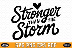 Stronger than the Storm SVG | SVG Cut files Product Image 1