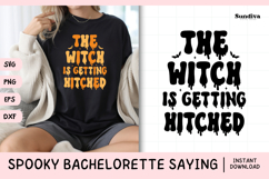 Spooky Bachelorette Party Saying SVG | Getting Hitched Product Image 1