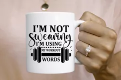I'm not swearing i'm using my SVG, Workout SVG Design Product Image 2