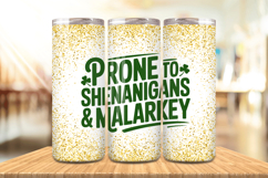 Prone to Shenanigans and Malarkey Tumbler Wrap PNG Sublimati Product Image 1
