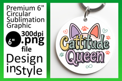 Gorgeous Round Design Sublimation PNG , Cat Quote Product Image 1