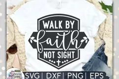 Walk By Faith Not Sight SVG DXF PNG EPS Cutting Files Product Image 1