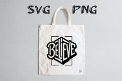 Believe quote Svg Png Product Image 1