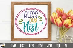 Bless our Nest SVG Cut File - Spring SVG File Product Image 1