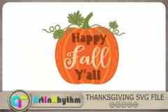 Happy Fall Y'all Svg, Thanksgiving Svg, Fall Sign Svg Product Image 1
