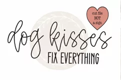 Dog kisses fix everything SVG, dog SVG, wood sign svg Product Image 2