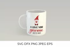 I love you gnome matter what. Cute Nordic gnome SVG cut file Product Image 2