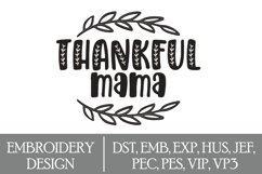 Thankful Mama Machine Embroidery Design Product Image 1
