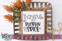 Thankful For Pumpkin Spice - A Fall SVG Product Image 3