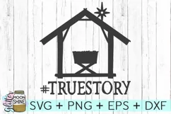 True Story Christmas SVG DXF PNG EPS Cutting Files Product Image 1