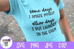 Mom Amazing Laundry in Oven SVG - Funny Mom SVG Product Image 1