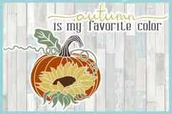 Autumn Is My Favorite Color Quote With Pumpkin Sunflower SVG Product Image 3