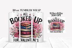 All Booked Up For Valentine&#039;s Tumbler Wrap Sublimation Product Image 2