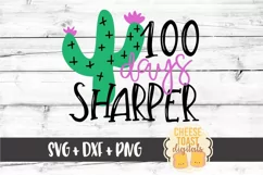 100 Days Sharper - 100th Day of School SVG PNG DXF Cut Files Product Image 2